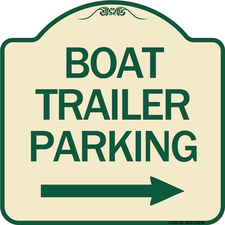 Signmission Boat Trailer Parking W/ Right Arrow Heavy-Gauge Aluminum Sign, 18" x 18", TG-1818-24294 A-DES-TG-1818-24294